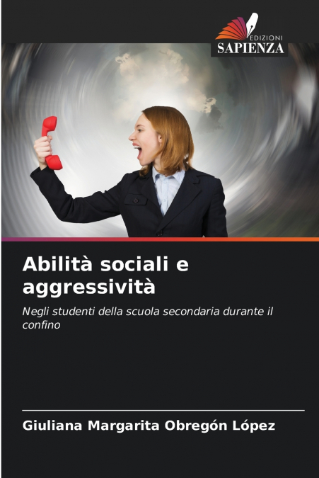 ABILITA SOCIALI E AGGRESSIVITA