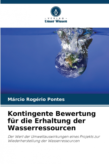 CONTINGENT VALUATION FOR WATER RESOURCE CONSERVATION