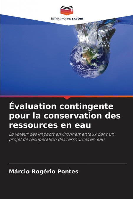 EVALUATION CONTINGENTE POUR LA CONSERVATION DES RESSOURCES E