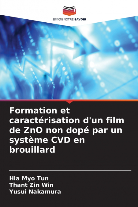 FORMATION ET CARACTERISATION D?UN FILM DE ZNO NON DOPE PAR U