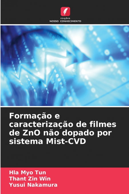 FORMA�AO E CARACTERIZA�AO DE FILMES DE ZNO NAO DOPADO POR SI