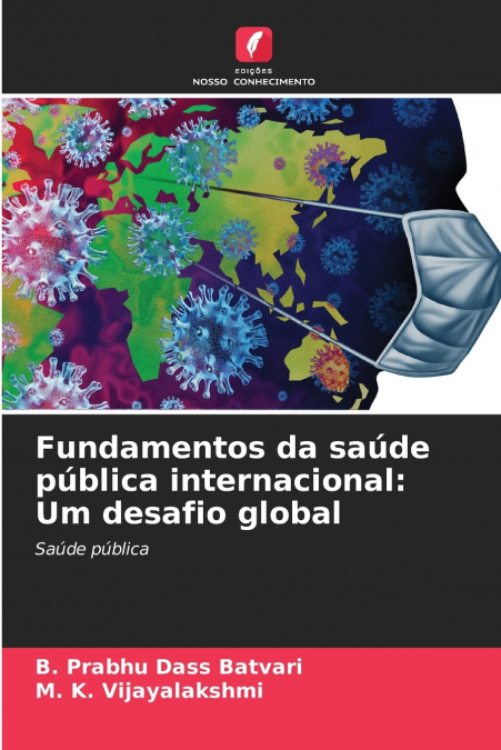FUNDAMENTOS DA SAUDE PUBLICA INTERNACIONAL