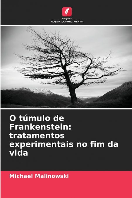 O TUMULO DE FRANKENSTEIN