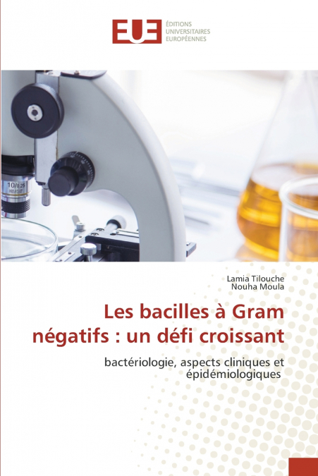 LES BACILLES A GRAM NEGATIFS