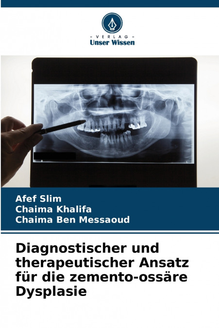 DIAGNOSTISCHER UND THERAPEUTISCHER ANSATZ FUR DIE ZEMENTO-OS