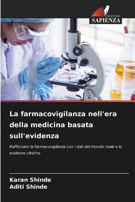LA FARMACOVIGILANZA NELL?ERA DELLA MEDICINA BASATA SULL?EVID