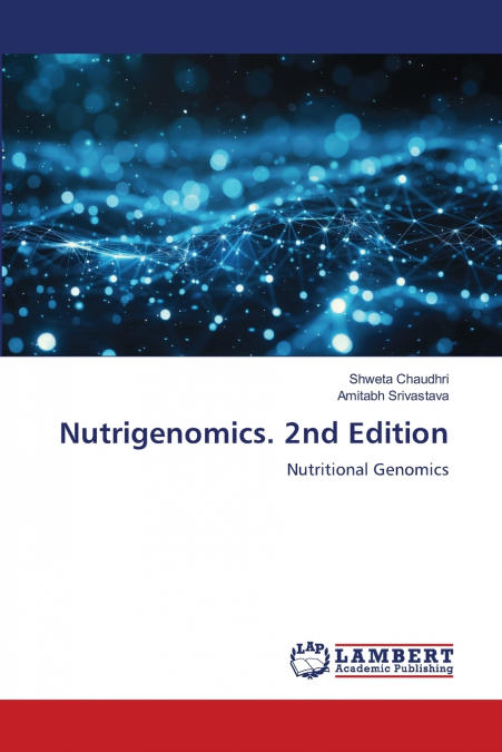 NUTRIGENOMICS. 2ND EDITION