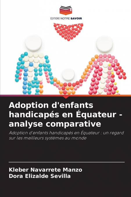 ADOPTION D?ENFANTS HANDICAPES EN EQUATEUR - ANALYSE COMPARAT