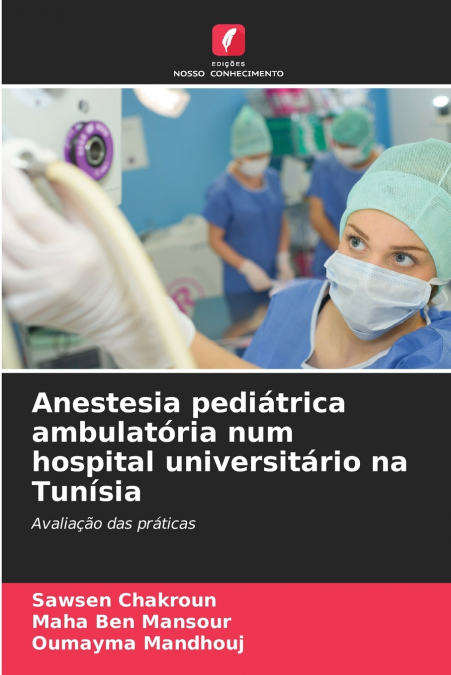 ANESTESIA PEDIATRICA AMBULATORIA NUM HOSPITAL UNIVERSITARIO