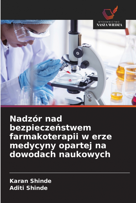 NADZOR NAD BEZPIECZE?STWEM FARMAKOTERAPII W ERZE MEDYCYNY OP