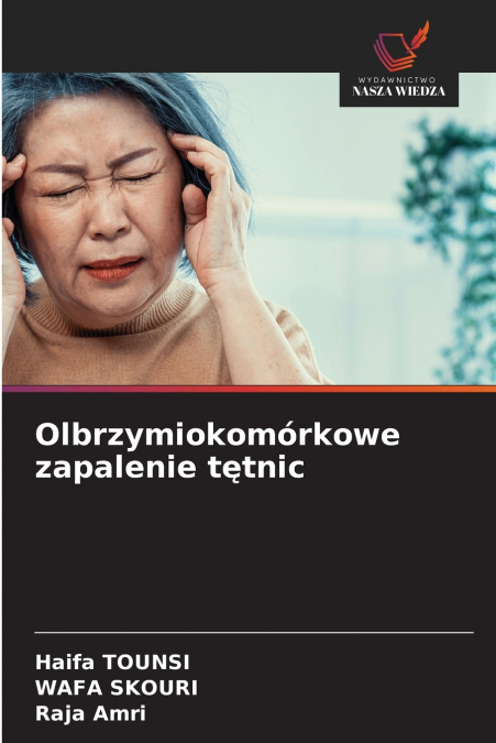 OLBRZYMIOKOMORKOWE ZAPALENIE T?TNIC