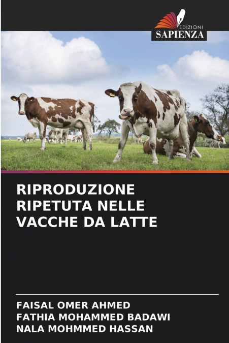 RIPRODUZIONE RIPETUTA NELLE VACCHE DA LATTE