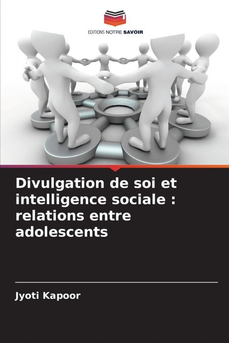 DIVULGATION DE SOI ET INTELLIGENCE SOCIALE