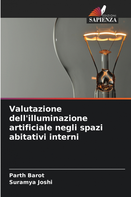 VALUTAZIONE DELL?ILLUMINAZIONE ARTIFICIALE NEGLI SPAZI ABITA