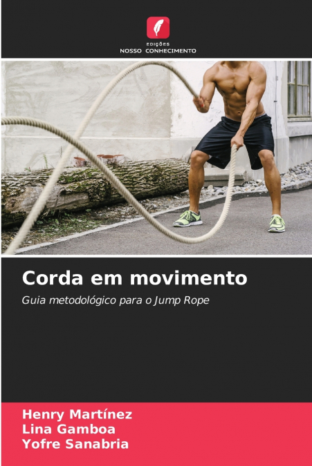 CORDA EM MOVIMENTO