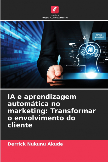 IA E APRENDIZAGEM AUTOMATICA NO MARKETING