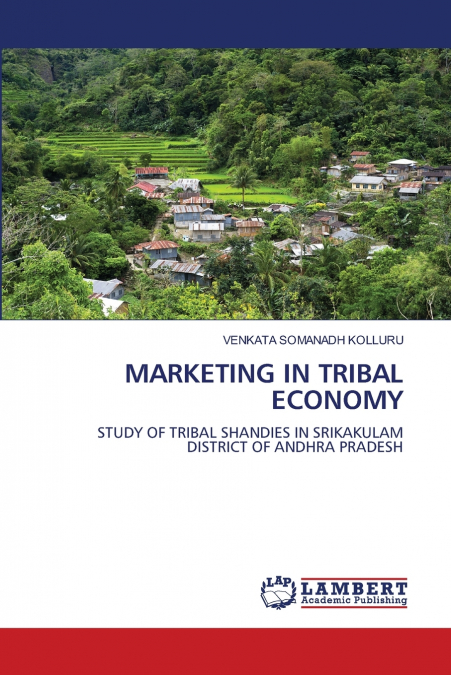 MARKETING IN TRIBAL ECONOMY