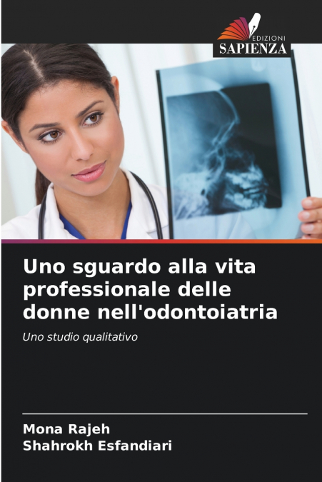 UNO SGUARDO ALLA VITA PROFESSIONALE DELLE DONNE NELL?ODONTOI