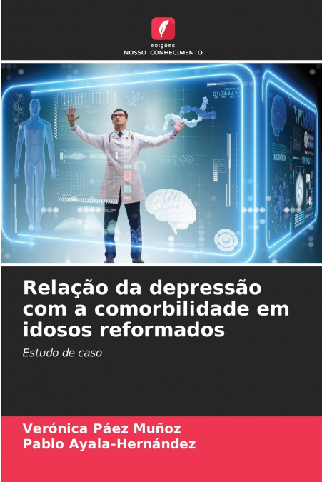 RELA�AO DA DEPRESSAO COM A COMORBILIDADE EM IDOSOS REFORMADO