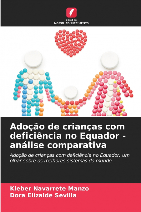 ADO�AO DE CRIAN�AS COM DEFICIENCIA NO EQUADOR - ANALISE COMP