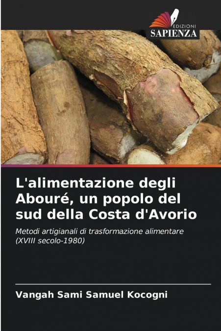 L?ALIMENTAZIONE DEGLI ABOURE, UN POPOLO DEL SUD DELLA COSTA