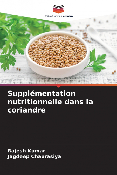SUPPLEMENTATION NUTRITIONNELLE DANS LA CORIANDRE