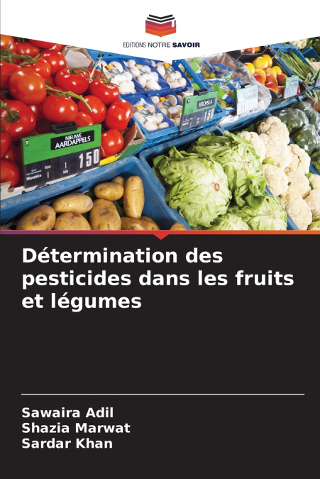 DETERMINATION DES PESTICIDES DANS LES FRUITS ET LEGUMES
