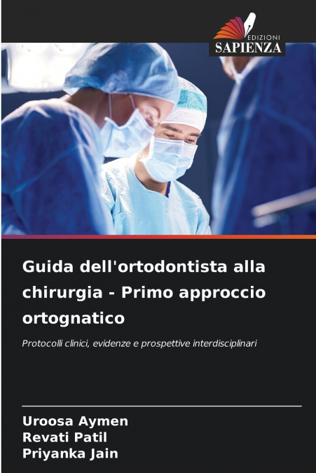 LE GUIDE DE L?ORTHODONTISTE POUR UNE PREMIERE APPROCHE ORTHO