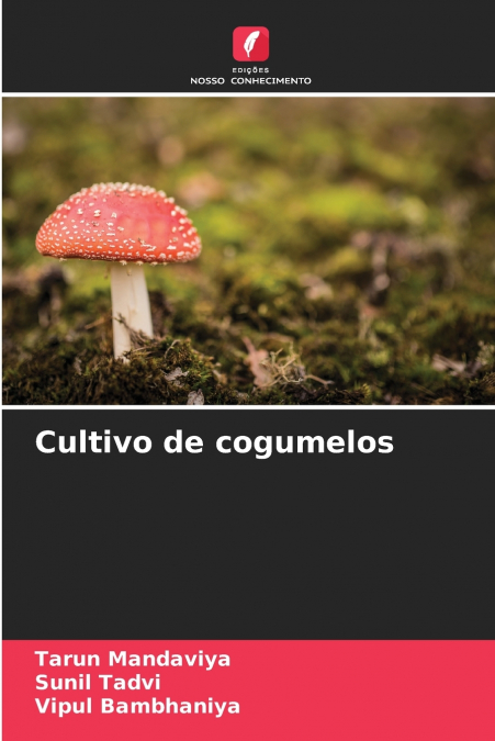 CULTIVO DE COGUMELOS
