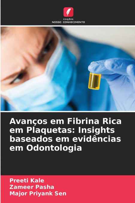 AVAN�OS EM FIBRINA RICA EM PLAQUETAS