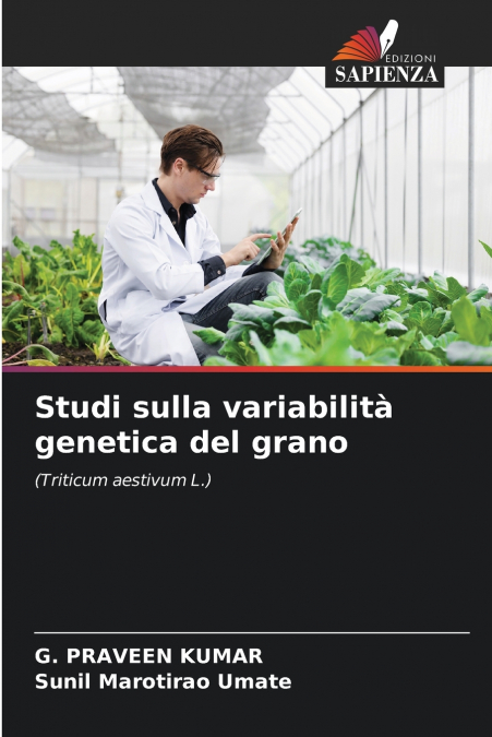 STUDI SULLA VARIABILITA GENETICA DEL GRANO