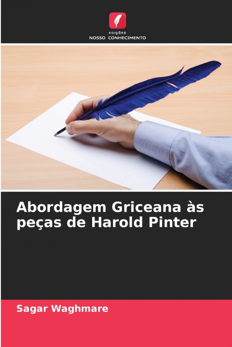 ABORDAGEM GRICEANA AS PE�AS DE HAROLD PINTER