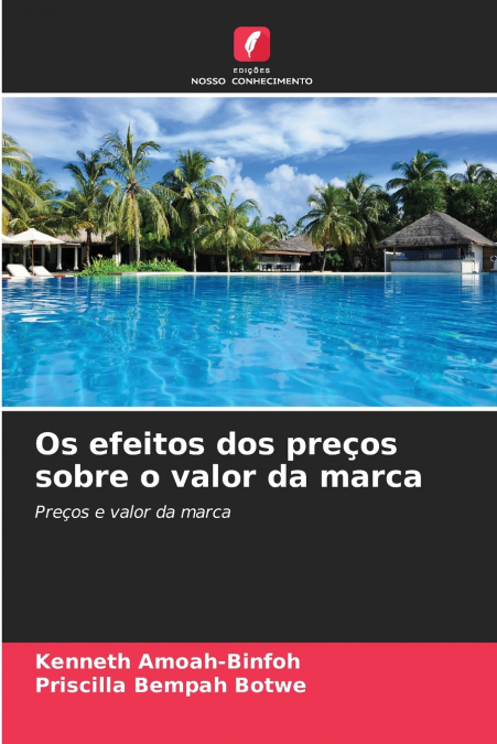 OS EFEITOS DOS PRE�OS SOBRE O VALOR DA MARCA