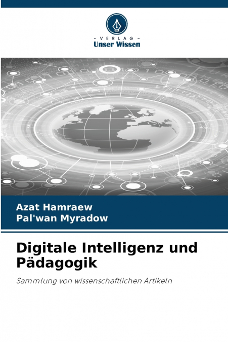 DIGITALE INTELLIGENZ UND PADAGOGIK