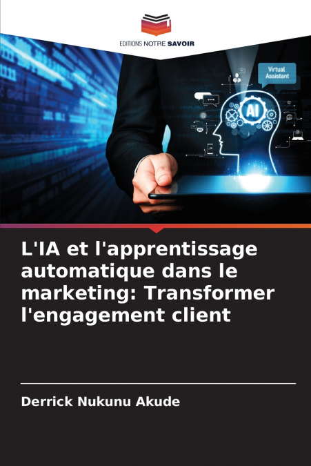 L?IA ET L?APPRENTISSAGE AUTOMATIQUE DANS LE MARKETING