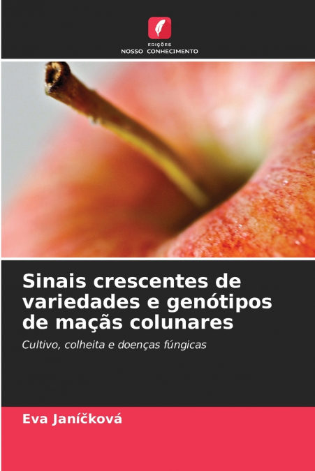 SINAIS CRESCENTES DE VARIEDADES E GENOTIPOS DE MA�AS COLUNAR