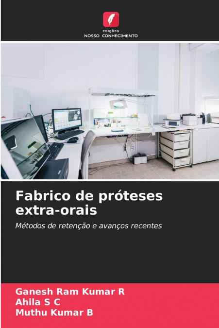 FABRICO DE PROTESES EXTRA-ORAIS