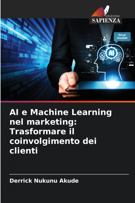 AI E MACHINE LEARNING NEL MARKETING