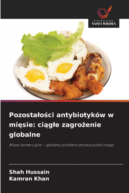 POZOSTA?O?CI ANTYBIOTYKOW W MI?SIE