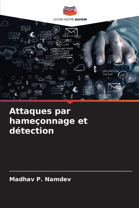 ATTAQUES PAR HAME�ONNAGE ET DETECTION