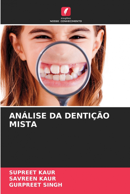 ANALISI DELLA DENTIZIONE MISTA