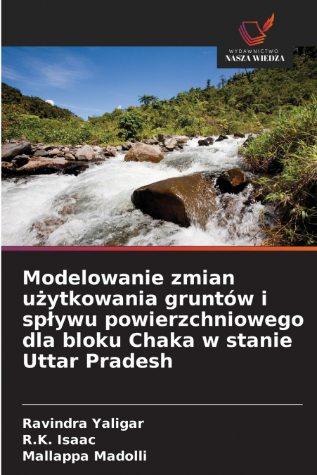 MODELOWANIE ZMIAN U?YTKOWANIA GRUNTOW I SP?YWU POWIERZCHNIOW