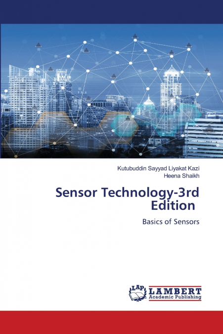 SENSOR TECHNOLOGY-3RD EDITION