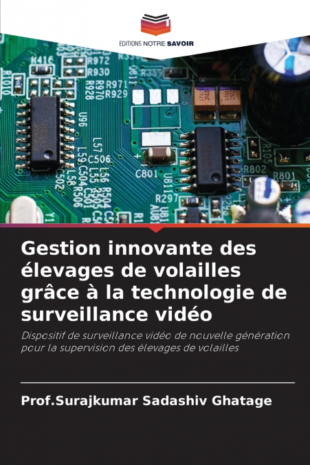 GESTION INNOVANTE DES ELEVAGES DE VOLAILLES GRACE A LA TECHN