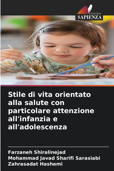 STILE DI VITA ORIENTATO ALLA SALUTE CON PARTICOLARE ATTENZIO