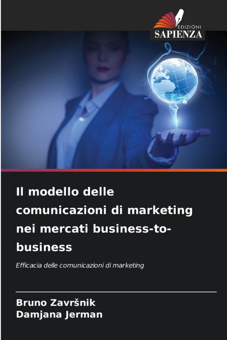 IL MODELLO DELLE COMUNICAZIONI DI MARKETING NEI MERCATI BUSI
