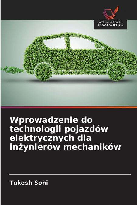 WPROWADZENIE DO TECHNOLOGII POJAZDOW ELEKTRYCZNYCH DLA IN?YN