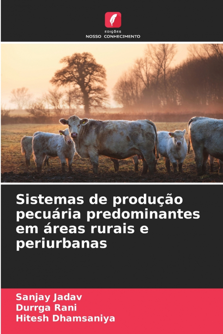 SISTEMAS DE PRODU�AO PECUARIA PREDOMINANTES EM AREAS RURAIS
