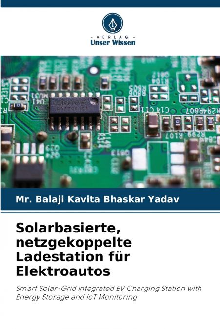 SOLARBASIERTE, NETZGEKOPPELTE LADESTATION FUR ELEKTROAUTOS