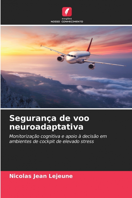 SEGURAN�A DE VOO NEUROADAPTATIVA